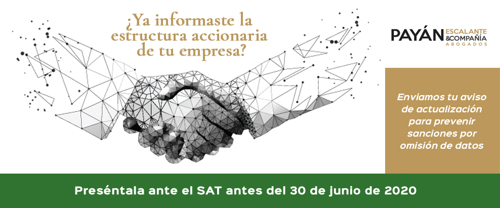 Actualiza Tus Socios Y Accionistas Ante El SAT - Payán Escalante Y Compañía